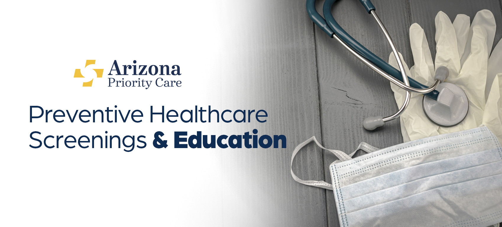 PREVENTIVE HEALTHCARE SCREENINGS AND EDUCATION Arizona